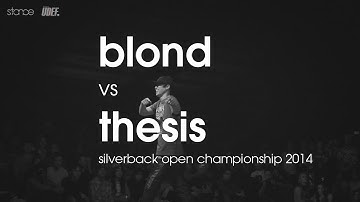 Blond vs Thesis // [1v1 rd 8] Silverback Open // UDEF 2014