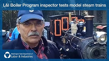 L&I Boiler Program inspector tests model steam trains