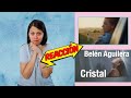 REACCIÓN a Belén Aguilera - Cristal