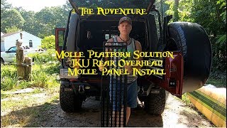 Molle Platform Solutions JKU Rear Overhead Rack Install