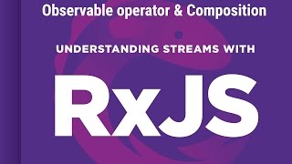 Understanding RX JS reactive programming using observables