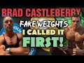 Brad Castleberry Who Started the Fake Weight Controversy??  I Started It A LONG TIME AGO!