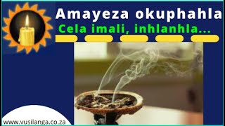 Amayeza oku phahla | Sicela inhlanhla, imali...
