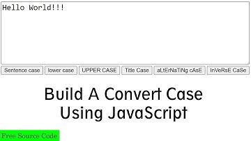 Build A Convert Case Using JavaScript | JavaScript Text Converter (Free Source Code)