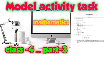 Model activity task mathematics   // class iv /4