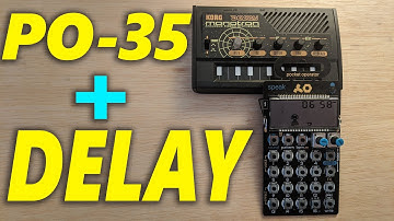 PO-35 Speak Drumkit Jam with Korg Monotron Delay!