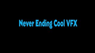 LOOP VFX Video | Never Ending Cool VFX