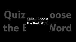 Quiz: Choose the Best Word (the desert)  #MarkKulekESL #Vocabulary