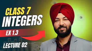 Ex 1.3 Integers Class 7 Maths @DEEP THECHEMIST