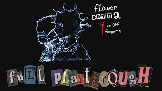 FLOWER (OFF Fangame) Demo 2 Full Playthrough - No Commentary screenshot 3