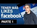 Cómo tener más Likes en facebook / Jürgen Klarić / Parte 1