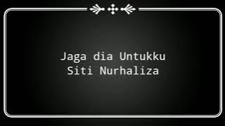 Siti Nurhaliza - Jaga dia Untukku (Karaoke Version)
