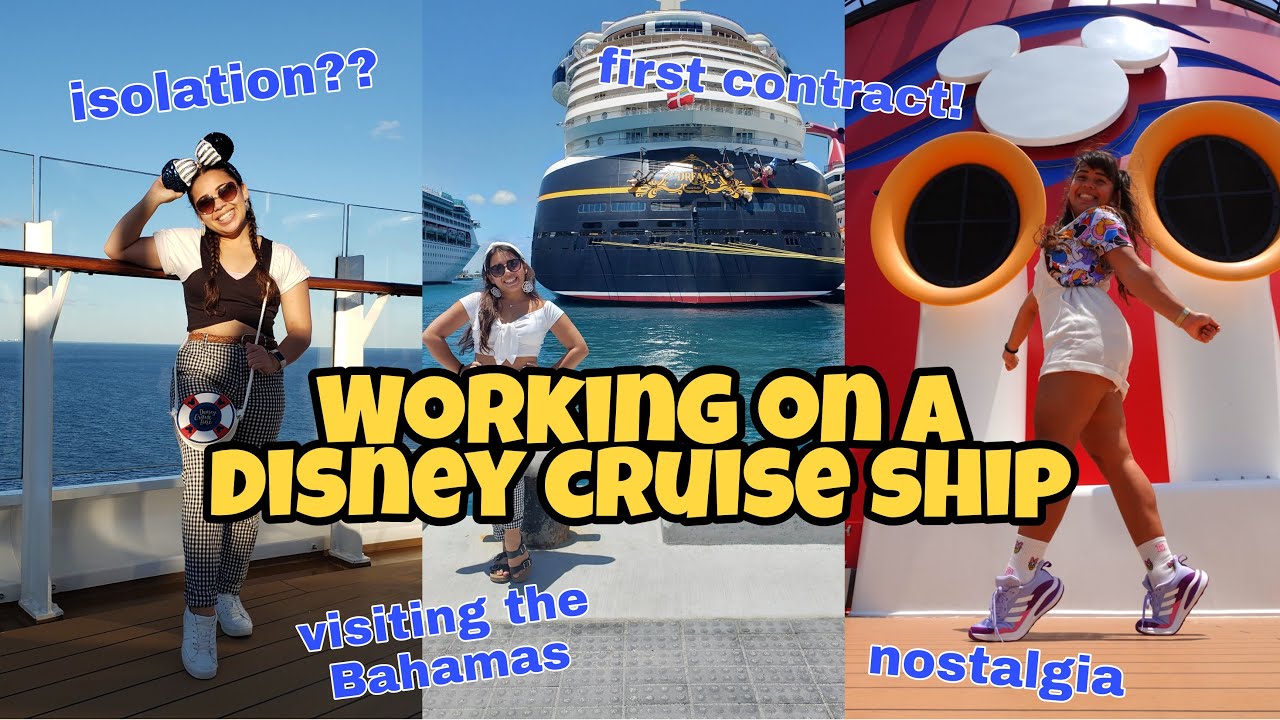 My Experience Working For Disney Cruise Line: embarkation, holidays, isolation, highlights