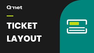 Q-net V7 - Ticket layouts