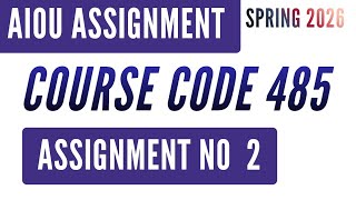 AIOU Code 485 Health and Nutrition (صحت اور غذائیت) Solved Assignment No.2 | Spring 2026 | AD Level