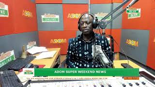 Adom Super Weekend News  Sunday 8th February 2026