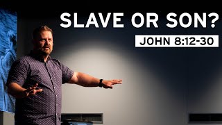 Download Lagu Slave or Son? (John 8:31-47) MP3 Download Lagu Slave or Son? (John 8:31-47) MP3