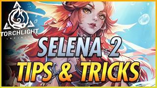 Selena2 — Early Endgame Tips & 400M Super Budget Travel Kill Setup | Torchlight Infinite