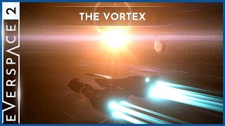 EVERSPACE 2 🚀 21: The Vortex