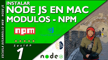 Node js Instalar en Mac 🚀 Módulos | Paquetes | NPM | Node REPL ✅