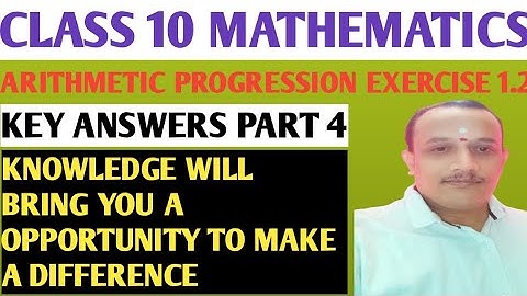 CLASS 10 MATHS ARITHMETIC PROGRESSION KEY ANSWERS EXERCISE 1.2 PART 4
