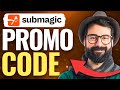Submagic Promo Code - Best Submagic Discount Codes 2024
