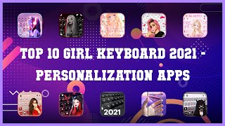 Top 10 Girl Keyboard 2021 Android Apps screenshot 5