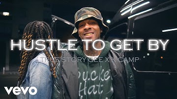 True Story Gee, K CAMP - Hustle To Get By (Official Music Video)