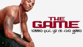 The Game - Put you on the Game