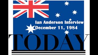 Ian Anderson (Jethro Tull) interview Dec 11, 1984 Sydney Today TV show