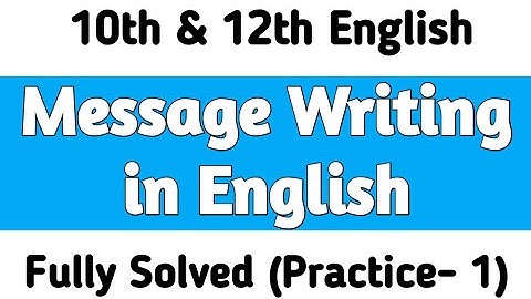 Message Writing in English | Format with Solved Example | Fully Solved (Practice- 1)