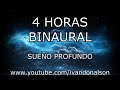 4 HORAS DE BINAURAL PARA DORMIR PROFUNDO Y SANAR HERIDAS EMOCIONALES