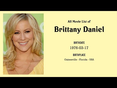 Video: Brittany Daniel: karir akting