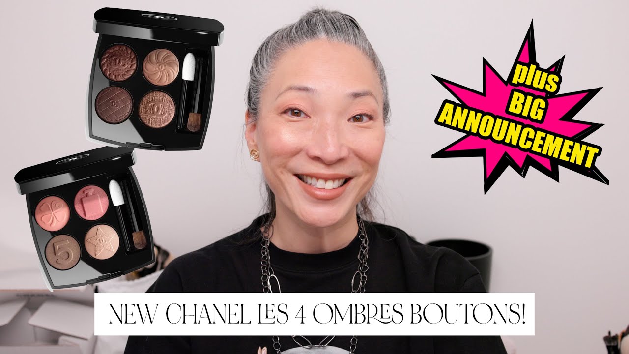 New Chanel Les 4 Ombres Boutons and HUGE ANNOUNCEMENT!
