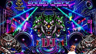 DJ SOUND CHECK JBL DJ FULL BASS VIBRATION JBL DJ SONG HARD BASS BOOSTED SPEAKER DJ BASS CHECK 🎧 SONG