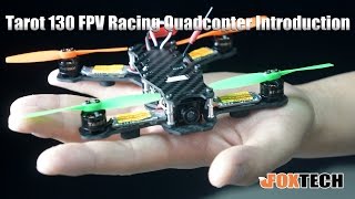 Tarot 130 FPV Racing Quadcopter Introduction -