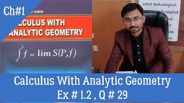 B.Sc Math | Calculus With Analytic Geometry |  Solving limits | Ch # 01 , Ex # 1.2, Q # 29
