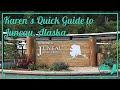 Karen's Quick Guide to Juneau, Alaska
