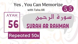 55 Surah Ar Rahman Verse 56 | Repeated 50x | Memorization Series