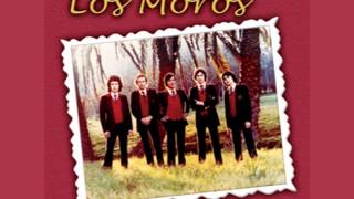 Video thumbnail of "Los Moros - Llora La Niña"