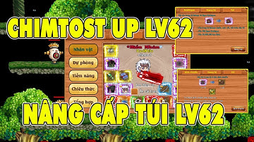 Làng Lá Phiêu Lưu Ký I Chimtost UP LV 62...Nâng Cấp Túi 6x..Đặt 269% Chí Mạng Sau 3 Cái Tết