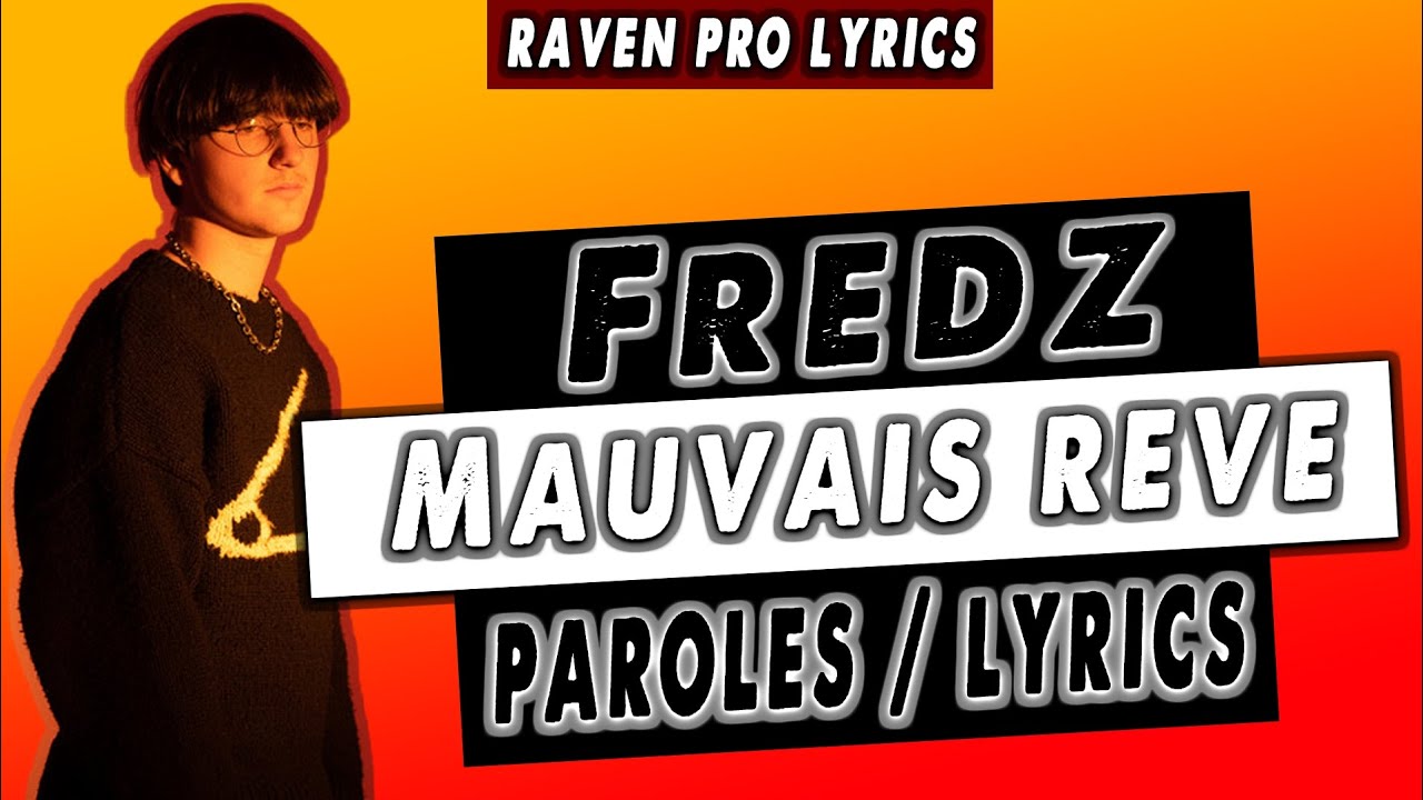 Fredz – Mauvais rêve Lyrics