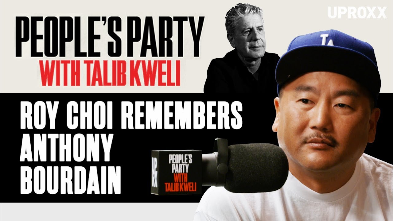 Roy Choi Remembers Anthony Bourdain, Talks Their Unique Relationship