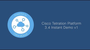 Cisco Tetration Platform 3.4 Instant Demo v1 – Trailer
