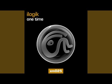 Ilogik — One Time (Guy McAffer Remix)