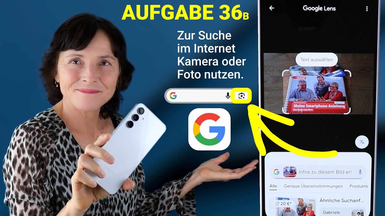 Samsung-Kurs Aufgabe 36b: Mit einem Foto nach Produkten im Internet suchen.