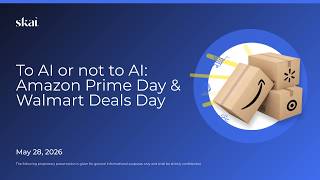 To AI or Not AI: 2026 Prime Day &amp; Walmart Deals Event Webinar