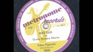 Alice Babs - Fröken Pippinette