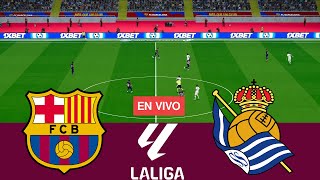 [EN VIVO] Barcelona vs Real Sociedad. La Liga 23/24 Partido Completo - Simulación de Videojuegos