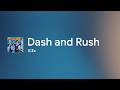 [Lyrics] Dash and Rush - Off Main Vocal / ICEx